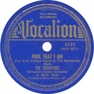 Vocalion Label-Quintones-Fool That I Am-1939