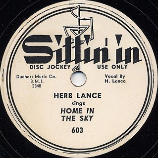 Sittin' in Label-Home In The Sky-Herb Lance-1951