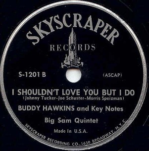 Skyscraper Label-Buddy Hawkins and Key Notes-1950