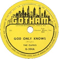 Gotham Records-God Only Knows-Capris-1954