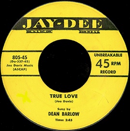 Jay-Dee Label-True Love-Dean Barlow-1955