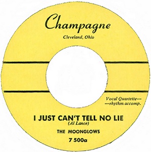 Champagne Label-Moonglows-I Just Can't Tell No Lie