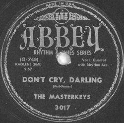 Abbey Label-Don't Cry Darling-The Masterkeys-1950