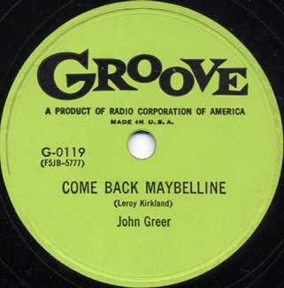 Groove Label-Come Back Maybelline-1955