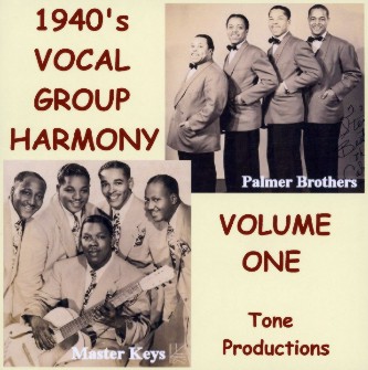 1940's Vocal Group Harmony-Volume One CD