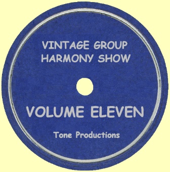 Vintage Group Harmony Show-Volume Eleven