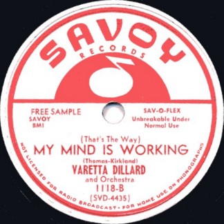 Savoy Label-(That's The Way) My Mind Is Working-1953