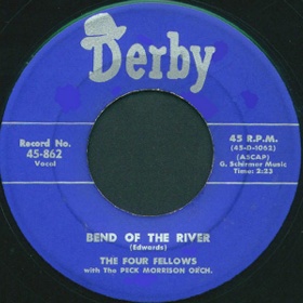 Derby Label-Bend Of The River-Four Fellows-1954