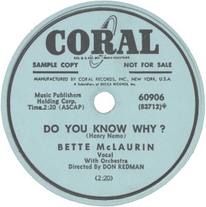 Coral Label-Do You Know Why?-Bette McLaurin (and vocal group)-1953