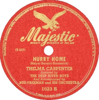 Majestic Label-Hurry Home-Thelma Carpenter And Deep River Boys-1946