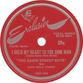Exclusive Label-Basin Street Boys-I Sold My Heart To The Junk Man-1948