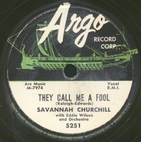 Argo Label-They Call Me A Fool-Savannah Churchill-1956